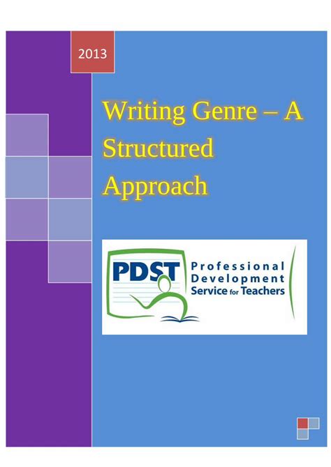 Writing Genre – A Structured Approach .